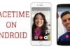 Facetime on Android Alternatives